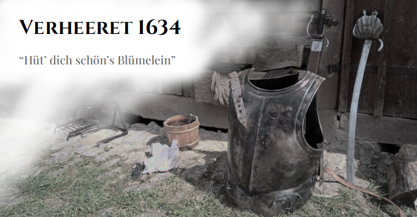 Verheeret 1634 - ein Larp im Dreißigjährigen Krieg